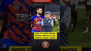 WOW STY RESMI PANGGIL PEMAIN JEBOLAN LA LIGA SPANYOL HADAPI JEPANG [upl. by Ihcas]