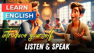 How to Introduce Yourself  Improve Your English  English Listening Skills  Speaking Skills [upl. by Aidnama]