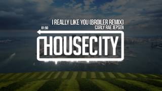 Carly Rae Jepsen  I Really Like You Broiler Remix [upl. by Gery543]