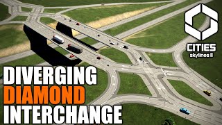 How To Make A Diverging Diamond Interchange in Cities Skylines 2 [upl. by Uthrop]