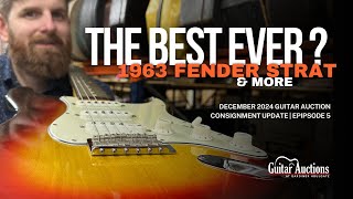 Cleanest 63 Fender Strat ever amp More  December 2024 Guitar Auction Consignment Update  Episode 5 [upl. by Atilrahc]