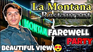 Farewell Party quot Astron Collegequot At La Montana😬 Monal amp La Montana Restaurant  astroncollege [upl. by Nawram123]