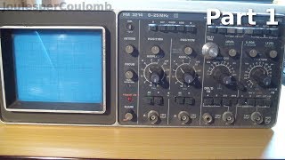 Philips PM 3214 Oscilloscope Repair Part 1 [upl. by Ahsinauq]