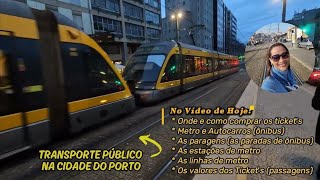 Transporte Público no PortoPortugal tudo que você precisa saber para deslocarse na Cidade [upl. by Polly660]