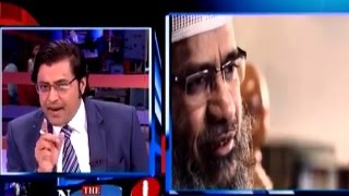 Zakir Naik Should Be BANNED Says Arnab Goswami [upl. by Brey447]