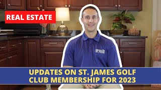 Updates on St James Golf Club Membership for 2023 [upl. by Esimorp410]