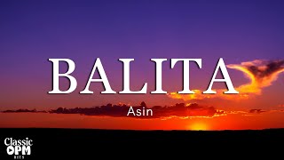 Balita by Asin Lyrics [upl. by Bertasi]