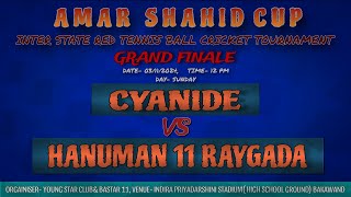 🔴Live  Day 9  GRAND FINALE CYANIDE VS HANUMAN11 RAYGADA  AMAR SHAHID CUP BAKAWAND [upl. by Llednol]