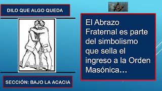 El Abrazo Fraternal es parte del simbolismo que sella el ingreso a la Orden Masónica [upl. by Priscella65]