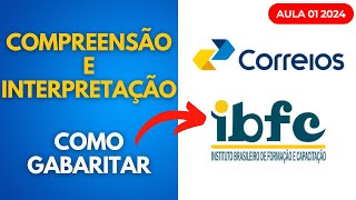 Compreensão e Interpretação de textos  Concurso Público Correios 2024 Aula 01 [upl. by Annuaerb]