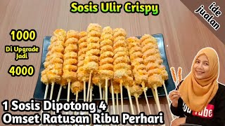 Sosis Ulir Crispy 1 Sosis Dipotong 4 Omset Ratusan Ribu Perhari [upl. by Leachim]