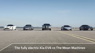 The fully electric Kia EV6 vs The Mean Machines [upl. by Udele]