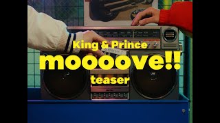 King amp Prince 「moooove」MV Teaser [upl. by Christal]