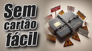 Não tem essa de cartão de crédito fácil confira alguns motivos [upl. by Chery815]