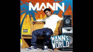 04 Mann  Buzzin Remix ft 50 Cent Album quotManns Worldquot [upl. by Fredrika986]