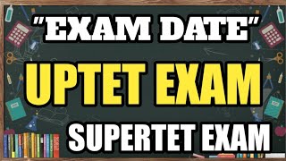 UPTET EXAM DATE इतनी जल्दी SUPERTET EXAM DATE  इतनी जल्दी uptet stet exam 2021 [upl. by Ojok]