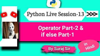 Operator Part2 ampif else Part1pythonforbeginnerspythonfullcoursepython fullcourseinhindipython [upl. by Orian]