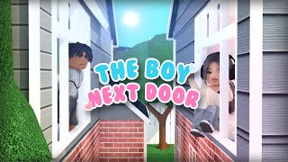 THE BOY NEXT DOOR  Roblox Bloxburg Movie [upl. by Nessie]