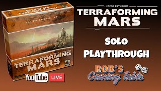 Terraforming Mars Solo Playthrough [upl. by Flower]