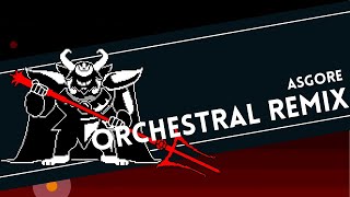 Undertale  Berguntrückung  Asgore Orchestral Remix [upl. by Don]