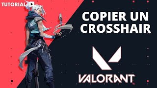 Comment copier un crosshair Valorant en Game [upl. by Sharos]