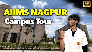 Ultimate Campus Tour  AIIMS NAGPUR [upl. by Esylle]