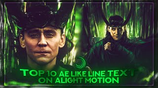 TOP 10 AE LIKE TEXT ON ALIGHT MOTION \  XML preset [upl. by Cohberg623]