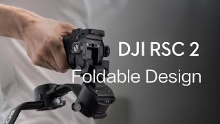 DJI RSC 2  Foldable Design [upl. by Ailedo]