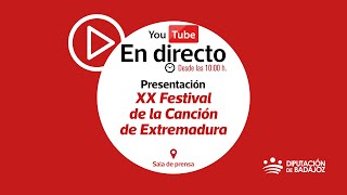 RUEDA DE PRENSA  Presentación de la XX edición del Festival de la Canción de Extremadura [upl. by Malvie]