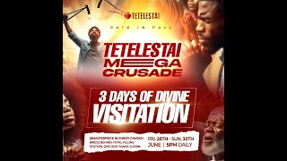 TETELESTAI GLOBAL MINISTRY MEGA CRUSADE [upl. by Adaven]