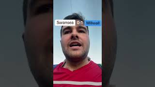 SWANSEA CITY 01 MILLWALL FT THOUGHTS [upl. by Fons366]