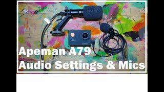 Apeman A79 External Microphones and Settings [upl. by Germaine747]