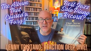 Lenny Tristano The Album That Caused a Fury Deep Dive Reaction [upl. by Deidre]