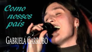 Como Nossos Pais  Elis Regina Gabriela Garrubo  VHO [upl. by Ahsiemal68]