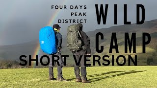 PEAK DISTRICT WILDCAMPING 3 NIGHTS SHORT VERSION [upl. by Irma]