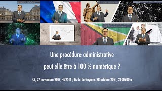 Une procédure administrative peutelle être à 100  numérique [upl. by Eilrahs]