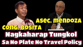 NO PLATE NO TRAVEL POLICY NILINAW NI ASEC MENDOZA AT CONG BOSITA [upl. by Niamart]