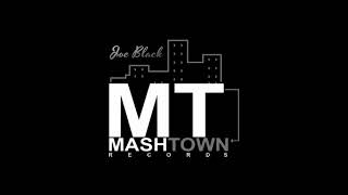 Joe Black  MashTown Mixtape [upl. by Euphemia]