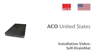 ACO quotHow Toquot Series Self  DrainMat Install [upl. by Orin]