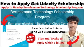 How To Get Udacity Scholarship  How to Apply in Udacity Bertelsmann Technology Scholarship Program [upl. by Rawden]