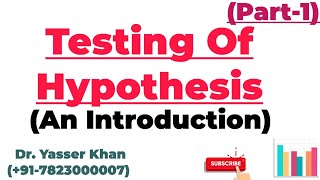 Testing Of Hypothesis  An Introduction Part One [upl. by Oirramaj]