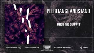 Plebeian Grandstand  Rien ne suffit Full Album [upl. by Atsocal]