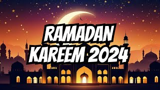 Ramdan Kareem Start Alhamdullilah 2024 [upl. by Allecnirp]