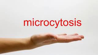 How to Pronounce microcytosis  American English [upl. by Seravaj281]