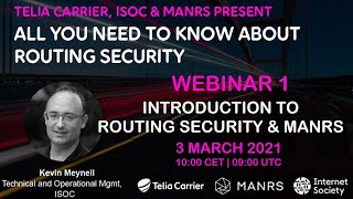 Telia Webinar 1  Introduction to Routing Security amp MANRS [upl. by Auqenahs790]