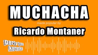 Ricardo Montaner  Muchacha Versión Karaoke [upl. by Max623]