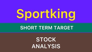 SPORTKING INDIA LTD STOCK TARGET ANALYSIS BIG UPDATE  SPORTKING SHARE NEWS BIG UPDATE 281024 [upl. by Selij]