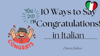 10 Ways to Say “Congratulations” in Italian [upl. by Fonda]