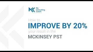 Boost your score in the McKinsey Problem Solving Test PST by 20 [upl. by Gross571]