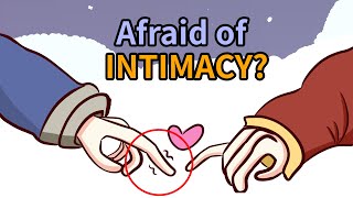 5 Signs You are Afraid of Intimacy [upl. by Jobe]